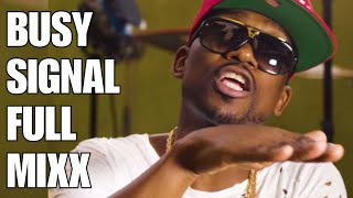 BUSY SIGNAL FULL MIX BEST PLAYLIST  DJ MOJAY  BIG STONE ENTERTAINMENT [upl. by Nalad672]