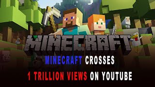 Minecraft 1 Trillion Views  Minecraft Crosses 1 Trillion Views On YouTube  Minecraft Game [upl. by Norton]