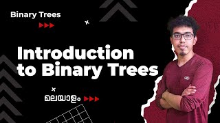 1Introduction to Binary Trees  Trees Malayalam Tutorial [upl. by Sucramad]