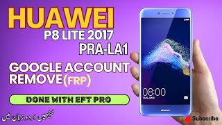 Huawei P8 Lite  PRALa1  FRP Remove  Bypass  Unlock  Factory setting with EFT Pro [upl. by Annahsohs705]