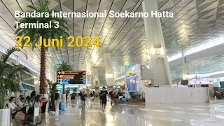 Terminal 3 Bandara Soekarno Hatta [upl. by Sabir]