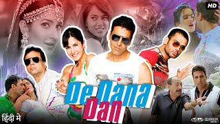 De Dana Dan Full Movie  Akshay Kumar  Sunil Shetty  Katrina Kaif  Paresh Rawal  Review amp Facts [upl. by Nuri548]