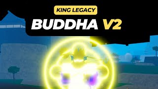 How to Awaken the Buddha Fruit in Roblox King Legacy Buddha V2 Showcase [upl. by Octavla]