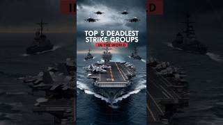 Top 5 Deadliest Aircraft Carrier Strike Groups in the World 😱 [upl. by Franckot]