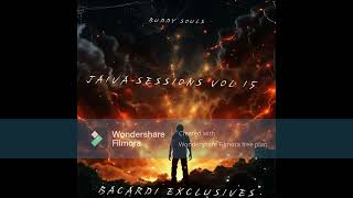 Jaiva Sessions Vol 15 BACARDI SESSION BUDDY SOULS [upl. by Ahgem]