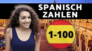 Spanische Zahlen 1100  Spanisch zählen lernen für Anfänger [upl. by Esmeralda]