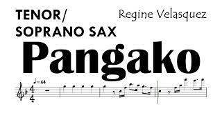 Pangako Regine Velasquez Tenor Soprano Sax Sheet Music Backing Track Partitura [upl. by Enialb]