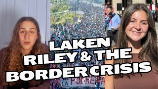 Laken Riley and Americas border crisis [upl. by Lemor]