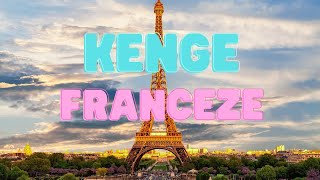 Kenge Franceze 2022 ♫ [upl. by Enogitna]