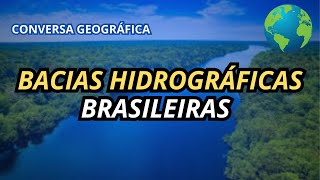 Bacias hidrográficas do Brasil  Aula de geografia [upl. by Dragde]