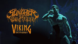 SLAUGHTER TO PREVAIL  VIKING LIVE IN OBERHAUSEN GERMANY [upl. by Litnahc]