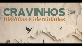 CRAVINHOS HISTORIA E IDENTIDADE [upl. by Liesa]