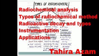 Radiochemical Methods amp techniques  Radiochemical analysis  Analytical chemistry  Tahira Azam [upl. by Leopoldeen505]