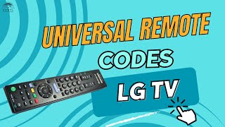 Universal Remote Codes for LG TV  A Complete Guide With All The Remote Codes [upl. by Biel]