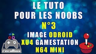 INSTALL IMAGE BOITIER N64 MINI ECRAN LCD XU4 TUTO DES NOOBS N°3 [upl. by Antrim]