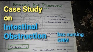 Intestinal Obstruction Case Study nursingcriteria nursingcareplan [upl. by Sadowski615]