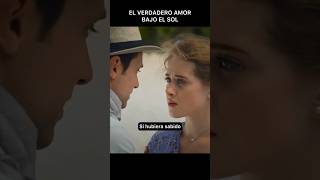 El Verdadero Amor Bajo El Sol amor viral seriesenespañol shorts lasondasdelamor [upl. by Darce966]