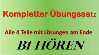 B1 Prüfung Hören  Übungssatz Erwachsene Kompletter Test mit Lösungen [upl. by Fujio]