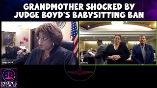 Grandmother SHOCKED by JUDGE BOYDS BABYSITTING BAN [upl. by Devaj]