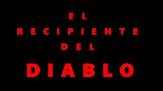 El Recipiente del Diablo■● programa completo extranormal El Origen [upl. by Dunn]