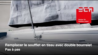 Remplacer le soufflet en tissu avec double bourrelet d’un toit relevable SCA [upl. by Dagall923]