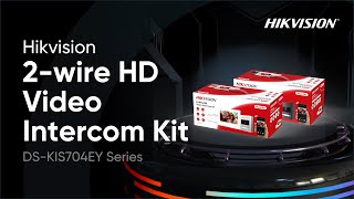 Hikvision 2wire HD Video Intercom Kit DS KIS704EY Unboxing amp Demo [upl. by Goer]