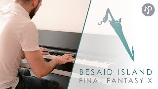 FFX2 Besaid Island  Piano Cover HQ  Final Fantasy X2 Piano Collection [upl. by Newman]