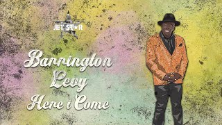 Barrington Levy  Here I Come Official Lyrics Video  Jet Star Music [upl. by Alta]