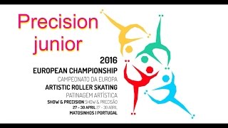 Europei 2016 Precision Junior pattinaggio artistico  Matosinhos Portugal [upl. by Alane]