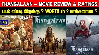 Thangalaan  Movie Review amp Ratings  Padam Worth ah [upl. by Woodman]