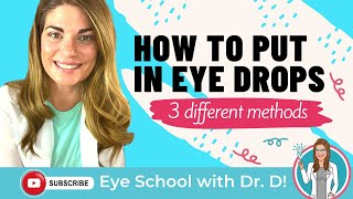 How To Put In Eye Drops  3 Methods of Putting in Eye Drops  Eye Docs Show How To Put In Eye Drops [upl. by Tilford]