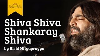 Shiva Shiva Shankaray Shiva  Rishi Nitya Pragya  Art of Living Shiva Bhajans [upl. by Meeks]