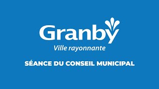 Ville de Granby  Séance extraordinaire du conseil 9 septembre 2024 [upl. by Kirven542]