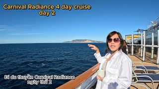 Carnival Radiance 4 day cruise Day 2 [upl. by Madalyn]