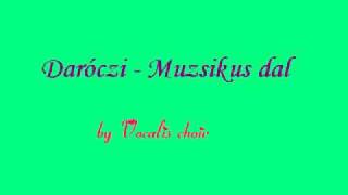 Muzsikus dal by Vocalis [upl. by Naux169]