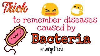 Trick to remember diseases caused by Bacteria I by BioTrickoLogy [upl. by Odravde]