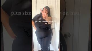 PLUS SIZE FABLETICS HAUL 🛍️ fableticshaul plussize workoutsets [upl. by Eitsyrhc]