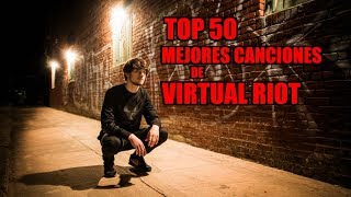 Top 50 Mejores Canciones de Virtual Riot [upl. by Signe135]