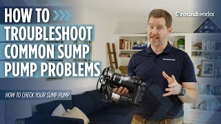 How to Troubleshoot Common Sump Pump Problems [upl. by Leuqim304]