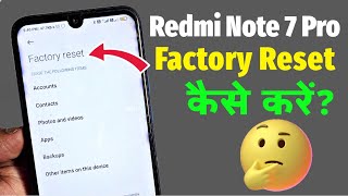 Redmi Note 7 Pro  How To Reset  Redmi Note 7 Pro Ko Reset Kaise Kare [upl. by Willa]