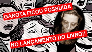 Possuida no lançamento do Diário de um Exorcista 5 [upl. by Dodd]