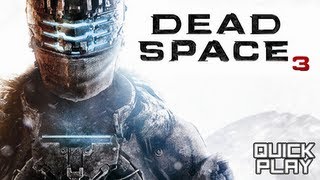 Quick Play  Dead Space 3 Demo  Gameplay Walkthrough and Review XBox 360 PS3 PC [upl. by Mariken905]