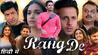 Rang De Full HD Movie in Hindi Dubbed  Nithiin  Keerthy Suresh  Review and Story [upl. by Docilla]