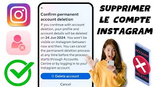 Comment supprimer un compte Instagram 2024  Supprimer définitivement un compte Instagram [upl. by Yzzik]