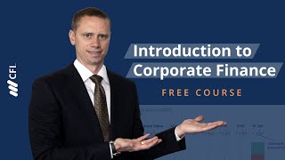 Introduction to Corporate Finance Course Video [upl. by Dreyer771]