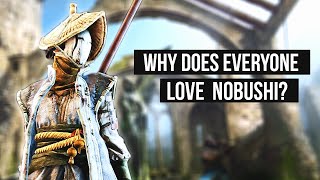 Why Does Everyone Love Nobushi In For Honor [upl. by Aleak43]