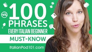 100 Phrases Every Italian Beginner MustKnow [upl. by Nemaj]