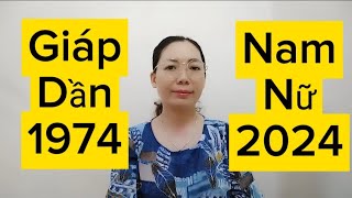 xem tử vi tuổi Giáp Dần SN 1974 nam nữ xem năm 2024 ra sao [upl. by Sanferd135]