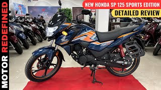 All New Honda SP 125 Sports Edition 2023 Model Detailed Review  On Road Price MIleage amp Exhaust [upl. by Suirtimid]