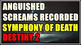 Anguished screams recorded Symphony of Death Destiny 2 [upl. by Zorine615]